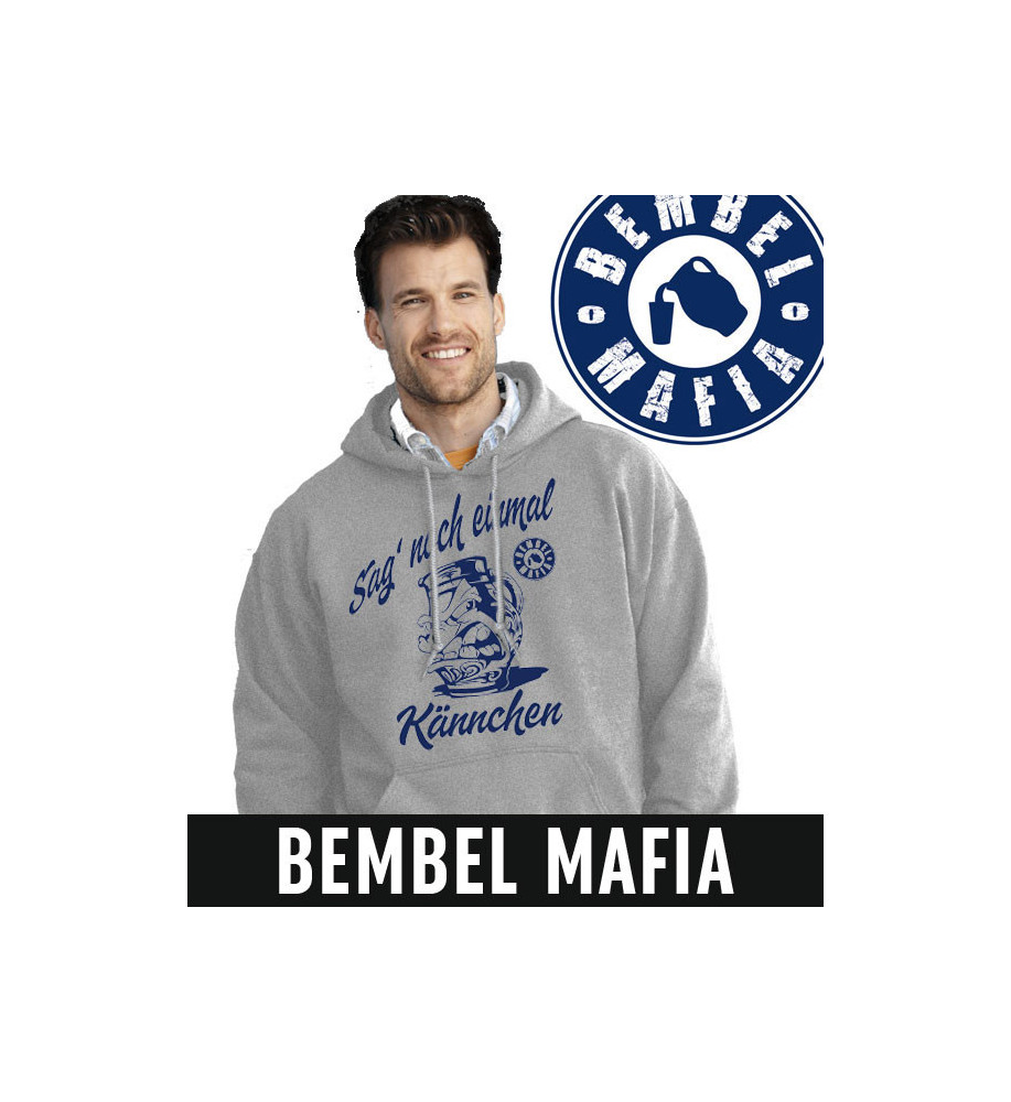 Bembel Mafia Hoodie mit "SAG NOCH EINMAL KÄNNCHEN" Aufdruck Kapuzen Sweat