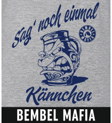 Bembel Mafia Hoodie mit "SAG NOCH EINMAL KÄNNCHEN" Aufdruck Kapuzen Sweat
