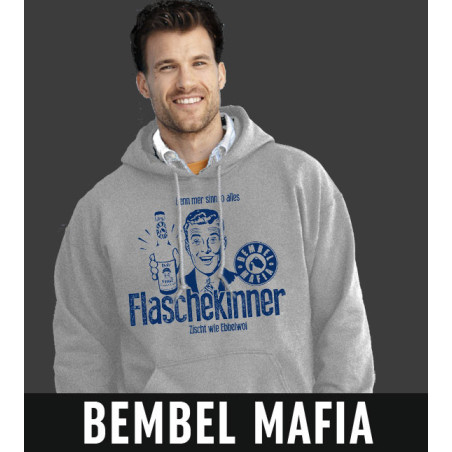 Bembel Mafia Hoodie mit "Denn mer sinn jo alles Flaschekinner / zischt wie Ebblewoi" Aufdruck Kapuzen Sweat