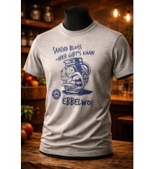 Bembel Mafia T-Shirt mit "SAACHD BLOSS - HIER GIBT'S KAAN EBBELWOI" Aufdruck!