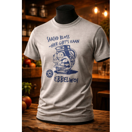 Bembel Mafia T-Shirt mit "SAACHD BLOSS - HIER GIBT'S KAAN EBBELWOI" Aufdruck!